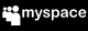 Myspace